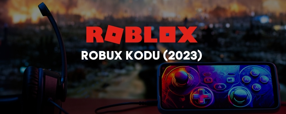 Roblox Robux Kodu
